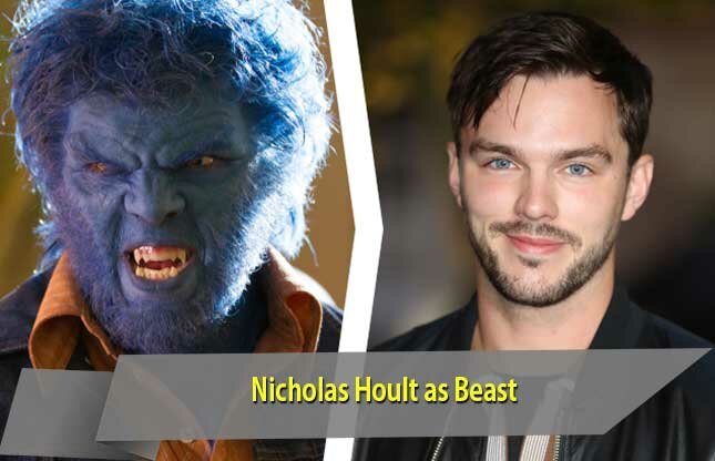 Nicholas Hoult as Beast